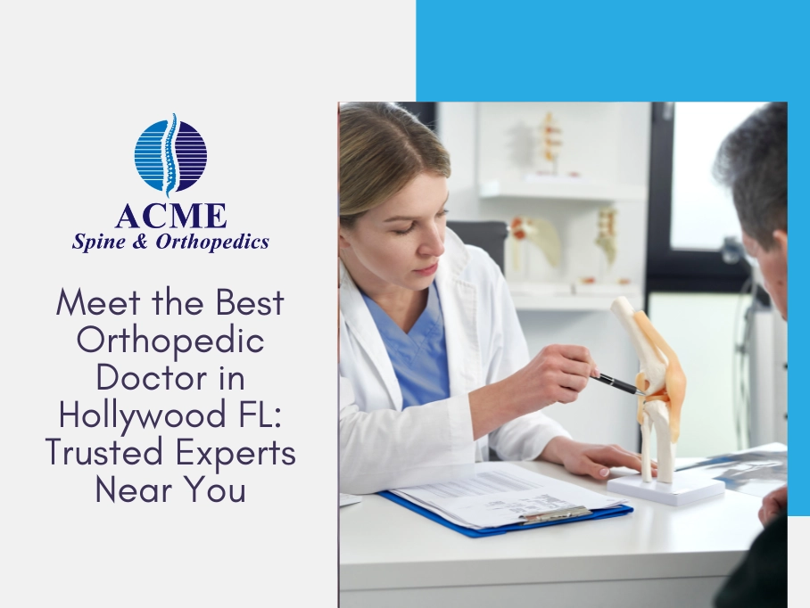 orthopedic-doctor-near-hollywood-fl